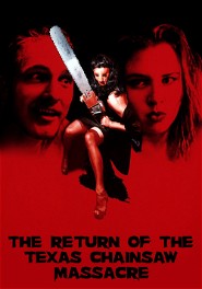 The Return of the Texas Chainsaw Massacre poster