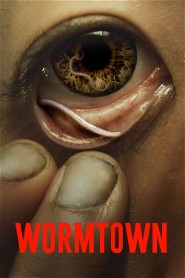 Wormtown poster