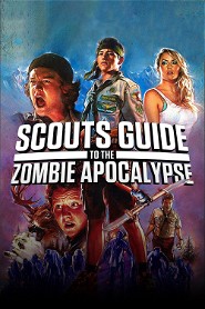 Scouts Guide to the Zombie Apocalypse poster