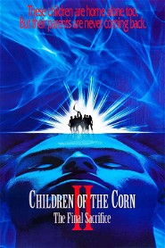 Children of the Corn II: The Final Sacrifice poster