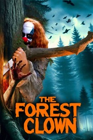 The Forest Clown poster