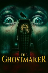 The Ghostmaker poster