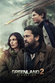 Greenland 2: Migration poster