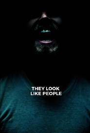 They Look Like People poster
