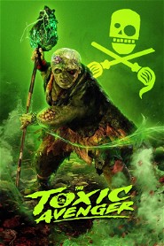 The Toxic Avenger poster