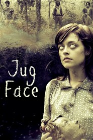 Jug Face poster
